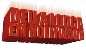Deu a Louca em Hollywood