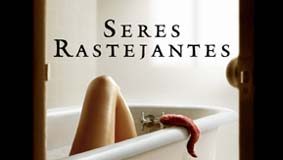 Seres Rastejantes