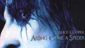 Alice Cooper – Along Came A Spider