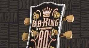 B. B. King & Friends – 80
