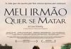 Meu Irmão Quer se Matar