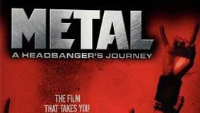 Metal – Uma Jornada Pelo Mundo do Heavy Metal