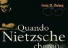 Quando Nietzsche Chorou