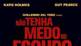 Não Tenha Medo do Escuro