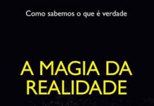 A Magia da Realidade