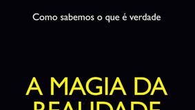 A Magia da Realidade