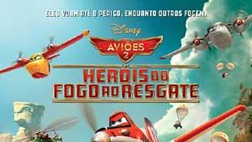 Aviões 2 – Heróis do Fogo ao Resgate