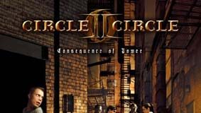 Circle II Circle – Consequence of Power