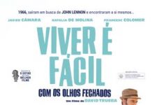 Viver é Fácil Com os Olhos Fechados