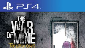 This War of Mine: The Little Ones