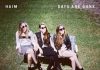 Haim – Days Are Gone