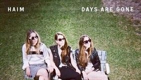 Haim – Days Are Gone