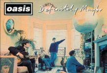 Oasis e os 20 anos de Definitely Maybe