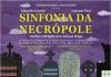 Sinfonia da Necrópole
