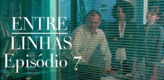 Confira o sétimo episódio de Entre Linhas
