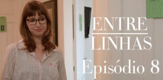 Veja os novos episódios de Entre Linhas
